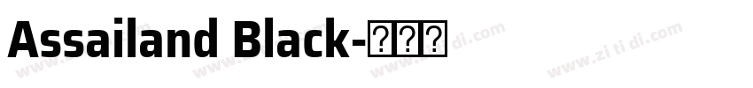 Assailand Black字体转换